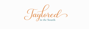 Taylored in the South